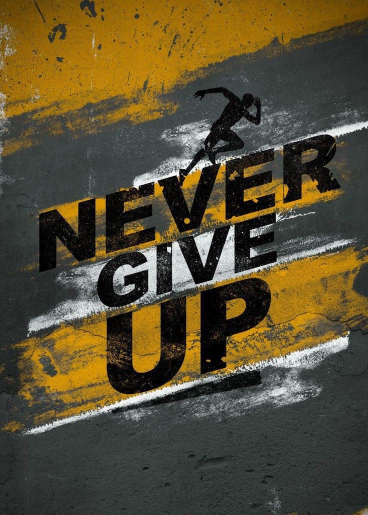 Never give up wall poster frame